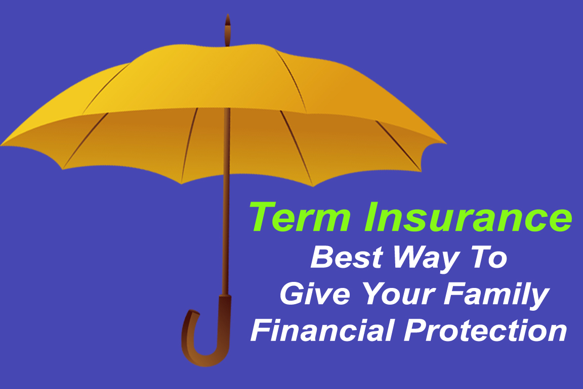 Why You Must Buy Term Insurance